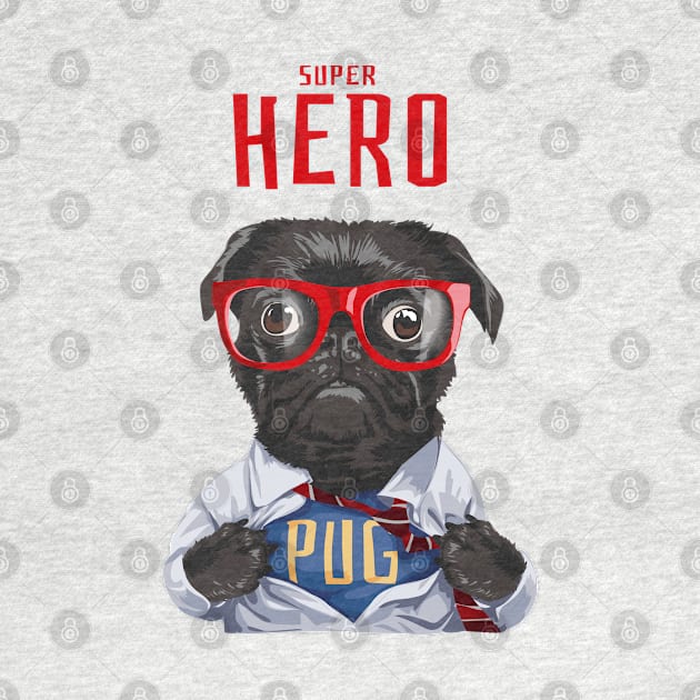 Super Hero Pug by Mako Design 